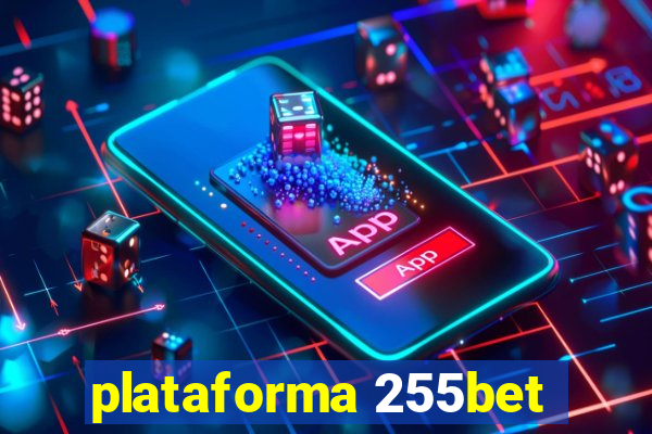 plataforma 255bet